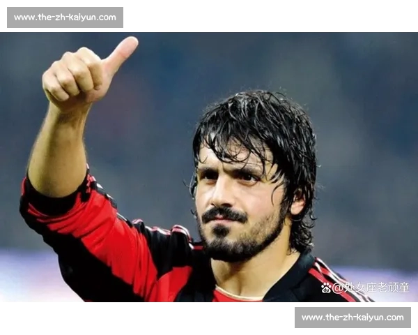 加图索执掌蓝衣军团!目标直指世界杯,重建铁血精神 加图索执掌蓝衣军团!目标直指世界杯,重建铁血精神